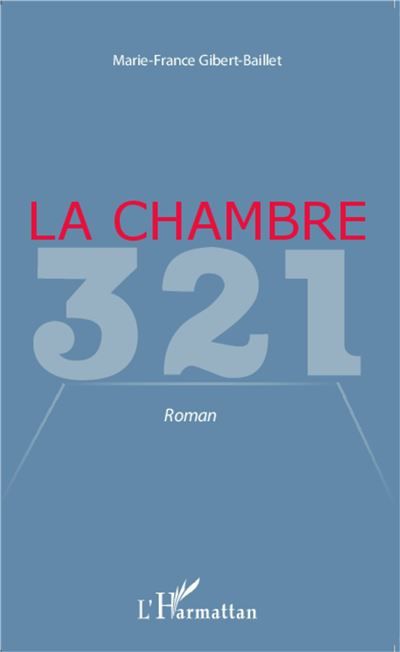 La chambre 321 Roman