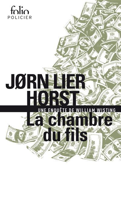 La chambre du fils Une enquête de William Wisting