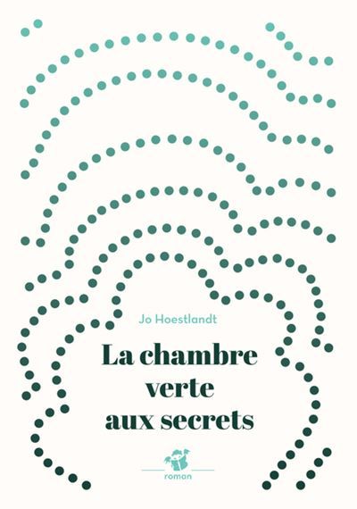 La chambre verte aux secrets