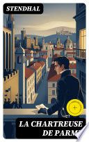 La Chartreuse De Parme