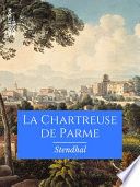 Couverture de La Chartreuse de Parme par - Stendhal
