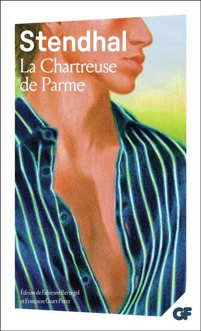 Couverture de La Chartreuse de Parme Interview Vincent Delecroix, pourquoi aimes-vous La Chartreuse de Parme ? par…