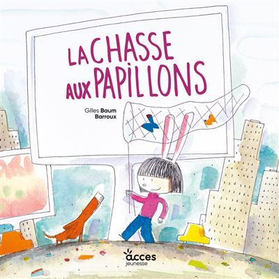 La chasse aux papillons Mes premiers albums