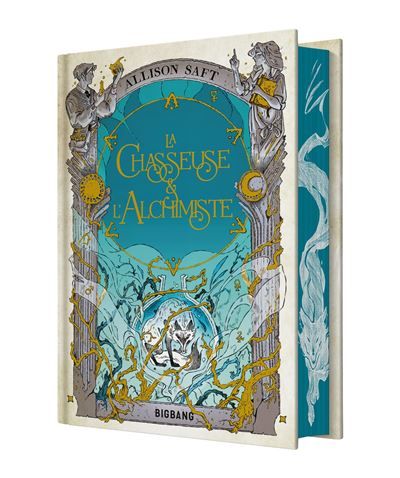 La Chasseuse et l'Alchimiste (édition reliée)
