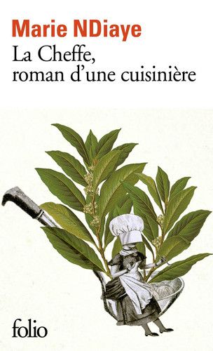 Couverture de La Cheffe, roman d'une cuisinière par Marie NDiaye