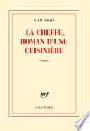 La Cheffe, roman d'une cuisinière