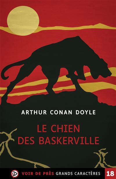 La chien des baskerville Édition en gros caractères