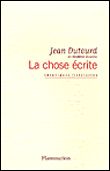 La Chose écrite