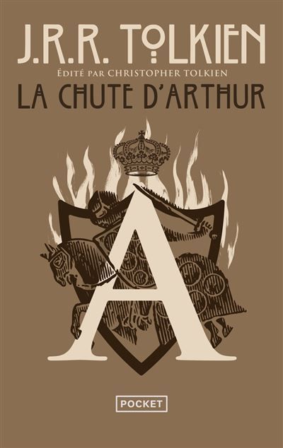 La Chute d'Arthur - J.R.R. (John Ronald Reuel) Tolkien