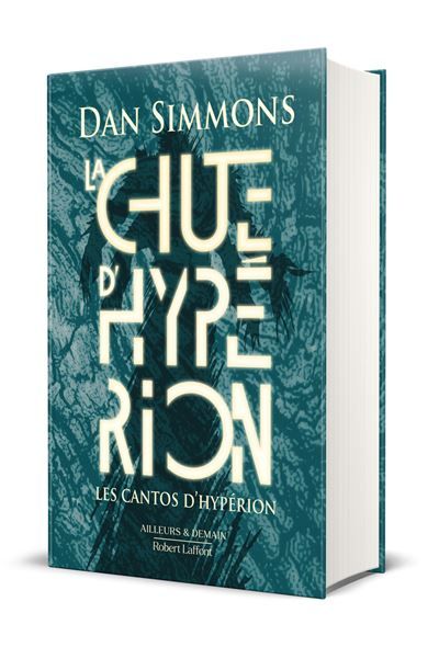 La chute d'Hypérion - Les cantos d'Hypérion - Tome 2