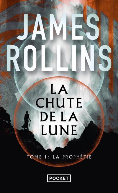 La Chute de la lune - Tome 1 La Prophétie