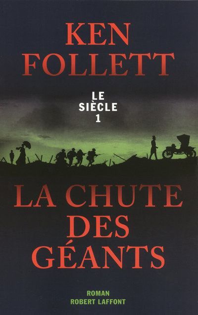 La chute des geants - le siecle 1