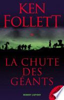 Couverture de La Chute des géants par Ken Follett