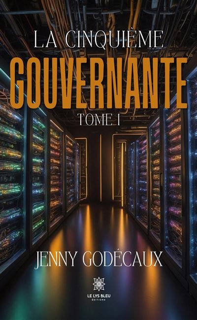 La cinquième gouvernante Tome I