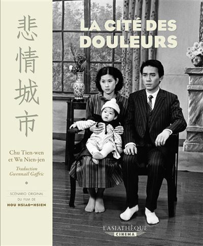 La cité des douleurs Traduit à partir du mandarin et du taïwanais par Gwennaël Gaffric