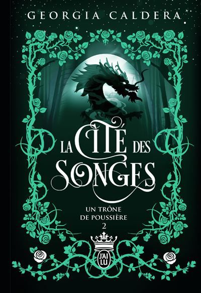 La Cité des Songes Un trône de poussière