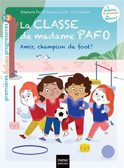 La classe de Madame Pafo -  Amir, champion de foot - CP 6/7 ans -  Lili La Baleine