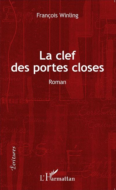 La clef des portes closes Roman