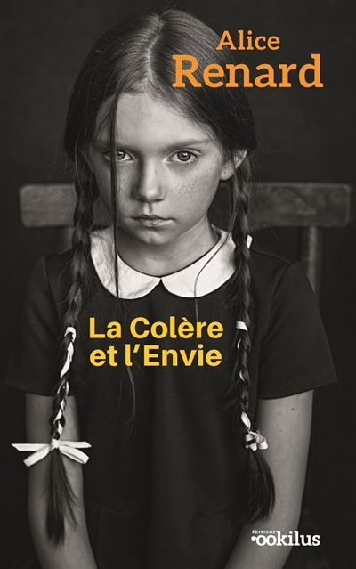 La Colère et l'Envie Édition en gros caractères