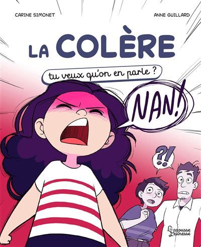 La colère Tu veux qu'on en parle