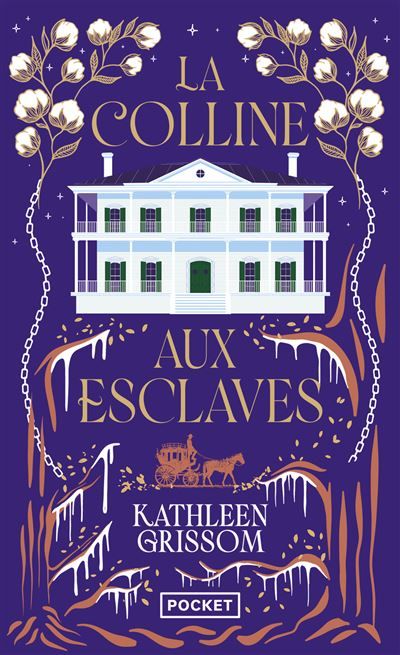 La Colline aux esclaves