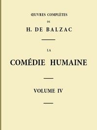 La Comédie humaine - Volume 04