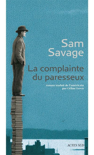 La Complainte du paresseux