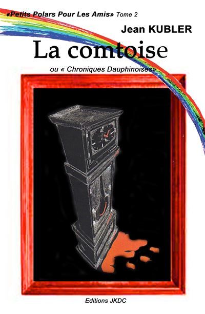 La comtoise Chroniques dauphinoises 2021