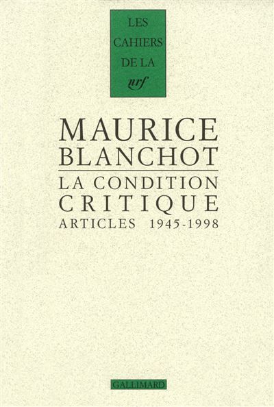 La Condition critique Articles, 1945-1998