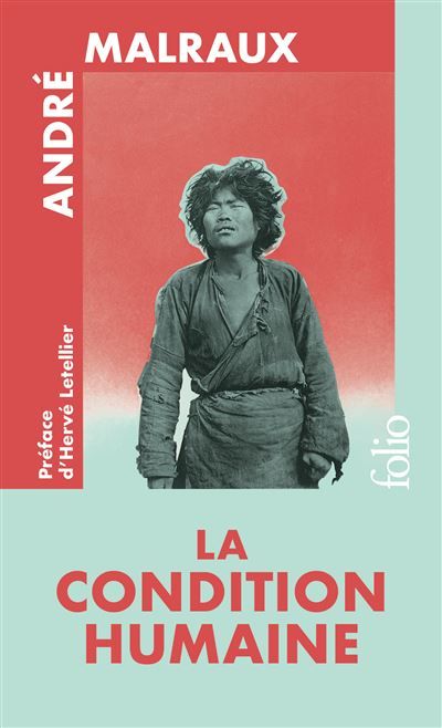 La Condition humaine - Édition spéciale