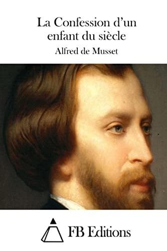 La Confession d'un Enfant du Siècle