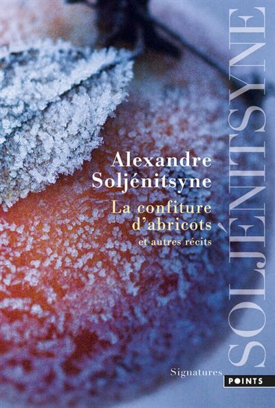 La Confiture d'abricots Et autres récits