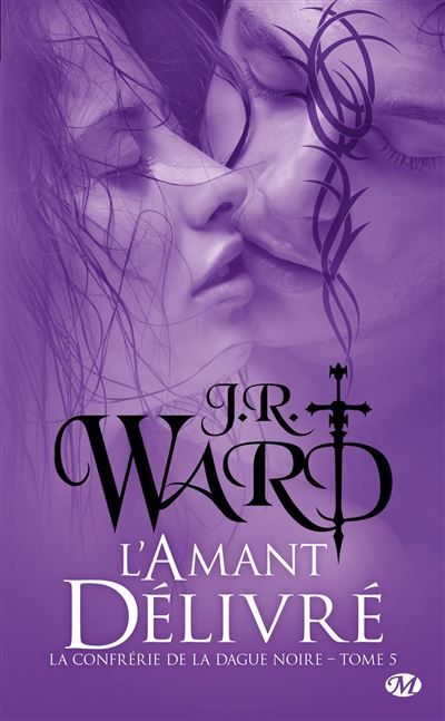 La Confrérie de la dague noire, T5 : L'Amant délivré