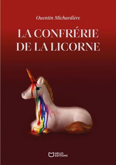 Couverture de La Confrérie de la Licorne par Quentin Michardière