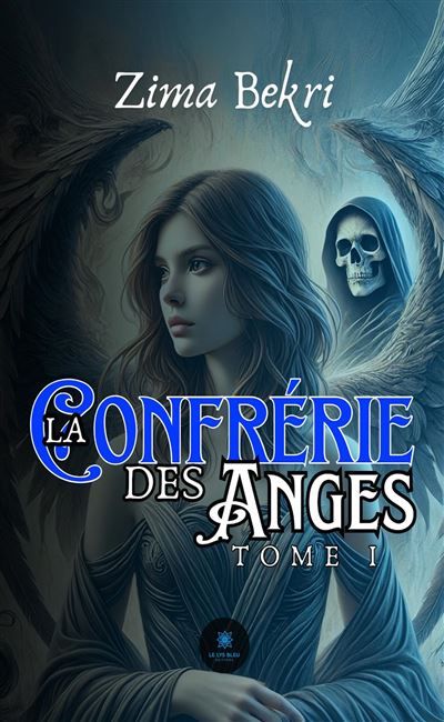 La confrérie des anges Tome I