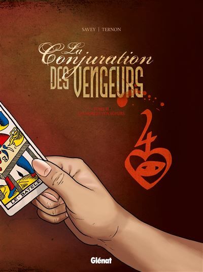 La Conjuration des Vengeurs - Tome 02 Les nobles voyageurs
