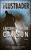 La conspiration Carson