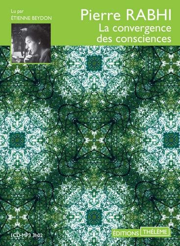 La convergence des consciences