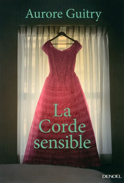 La Corde sensible