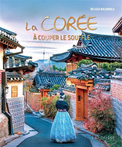La Corée à couper le souffle