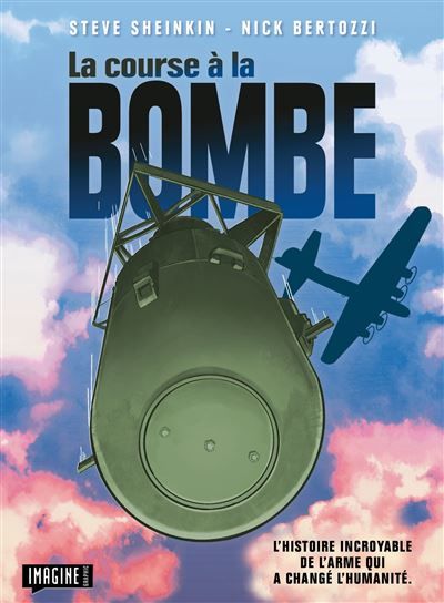 La course à la bombe - Nick Bertozzi