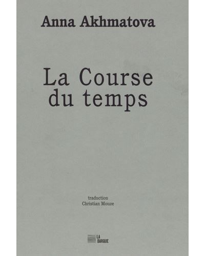 La Course du temps Edition bilingue français-russe