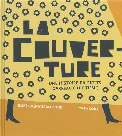 La Couverture Une histoire à carreaux (de tissu)
