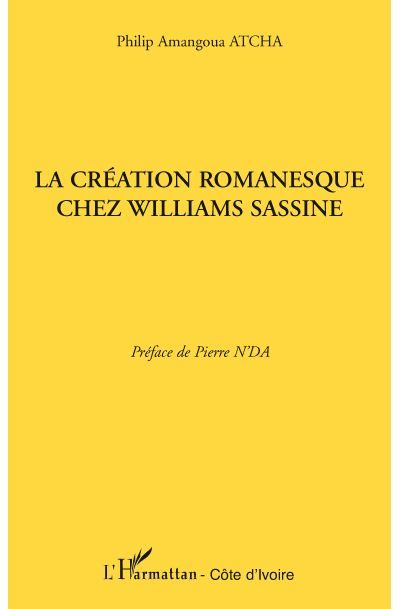 La création romanesque chez Williams Sassine