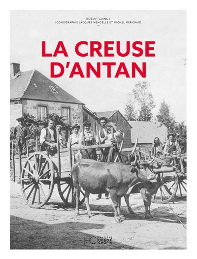 Couverture de La Creuse d'antan par Robert Guinot