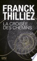 La Croisée des chemins