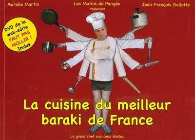La Cuisine du meilleur baraki en France Livre avec 1 CD audio