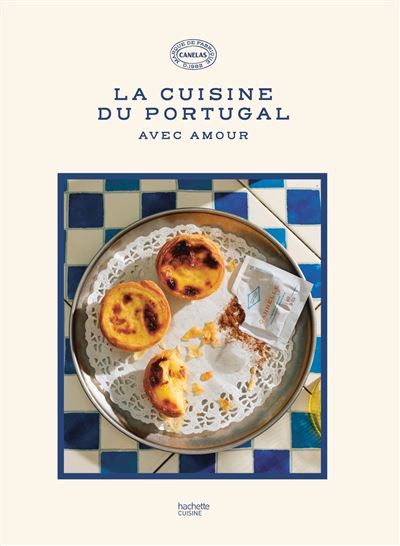 La cuisine du Portugal Avec amour