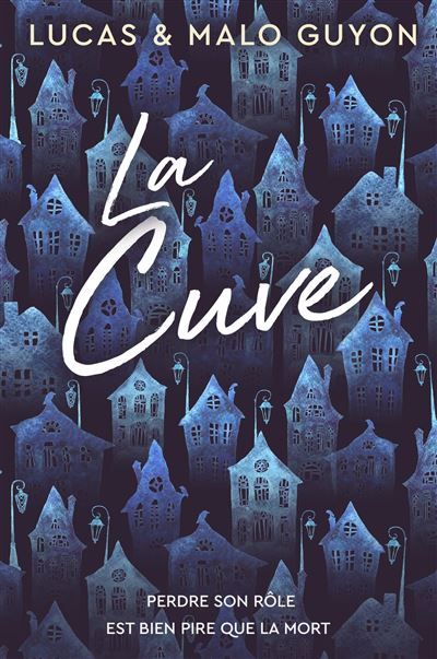 La cuve Perdre son rôle est bien pire que la mort