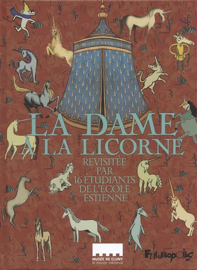 La Dame à la licorne Revisitée par 16 étudiants de l'École Estienne